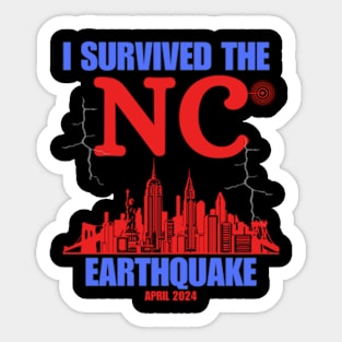 I Survived The NYC Earthquake Sticker